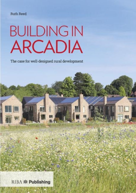 Book cover of: Building in Arcadia. By: Ruth Reed
