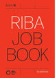 Book cover of: RIBA Job Book (10th Edition). By: Nigel Ostime