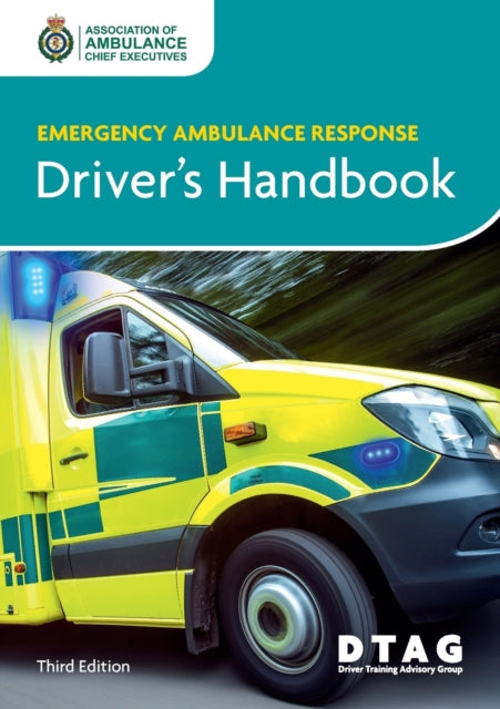 Emergency Ambulance Response Driver Handbook 9781859596609 AACE