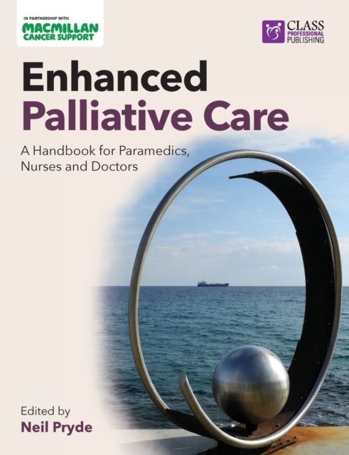 Book cover of: Enhanced Palliative Care: A handbook for paramedics, nurses and doctors. By: PRYDE