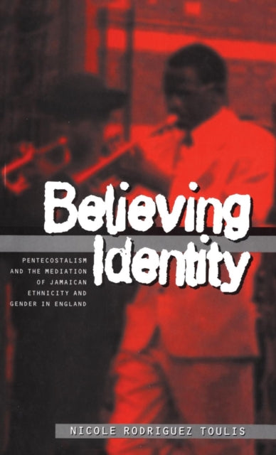 Book cover of: Believing Identity
