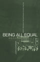 Book cover of: Being All Equal