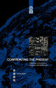 Book cover of: Confronting the Present