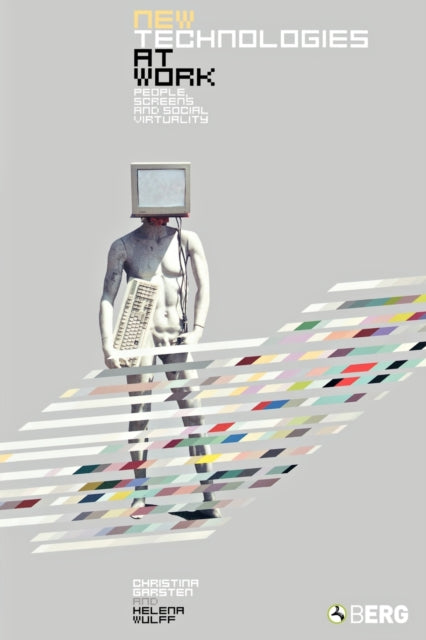 Book cover of: New Technologies at Work