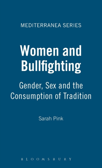 Book cover of: Women and Bullfighting