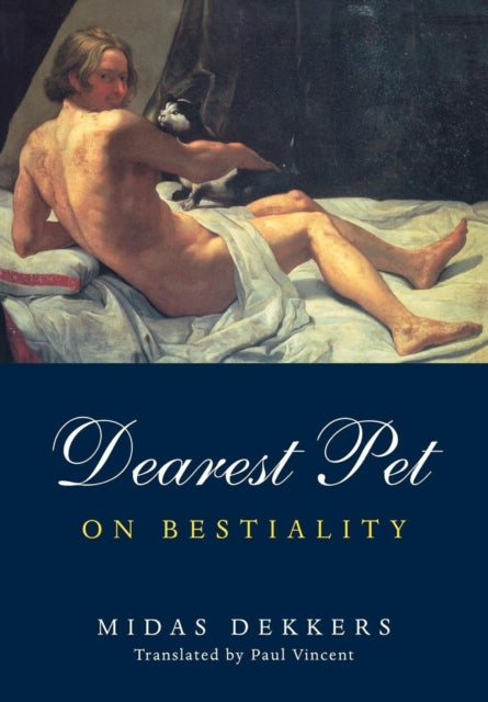 Book cover of: Dearest Pet. By: Midas Dekkers