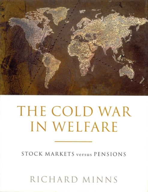 Book cover of: Cold War in Welfare. By: Richard Minns