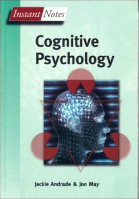 Book cover of: BIOS Instant Notes in Cognitive Psychology
