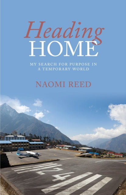 Book cover of: Heading Home. By: Naomi Reed