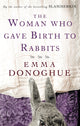Book cover of: Woman Who Gave Birth To Rabbits