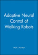 Book cover of: Adaptive Neural Control of Walking Robots. By: Mark J. Randall