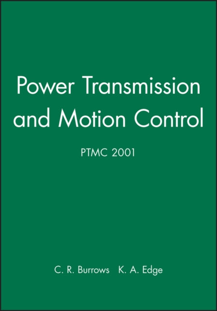 Book cover of: Power Transmission and Motion Control: PTMC 2001