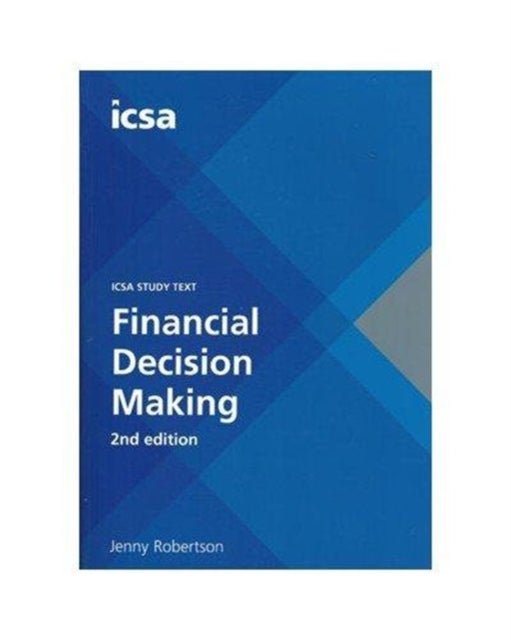 Book cover of: Financial Decision Making (CSQS). By: Jenny Robertson