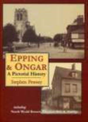 Epping and Ongar; A Pictorial History
