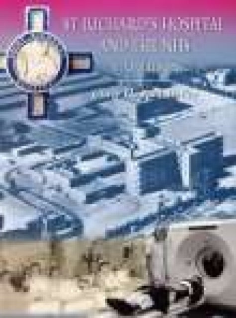 Book cover of: St Richard's Hospital and the NHS. By: Chris Howard Bailey