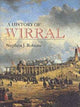 Book cover of: History of Wirral. By: Stephen Roberts