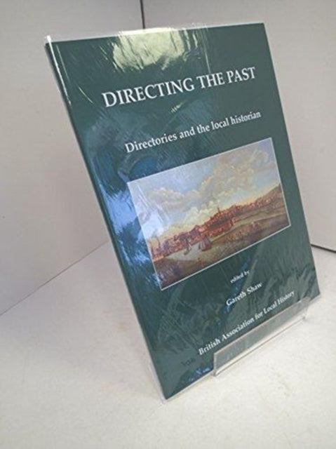 Book cover of: Directing the Past