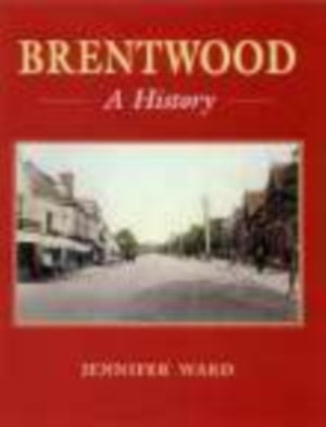 Brentwood: A History