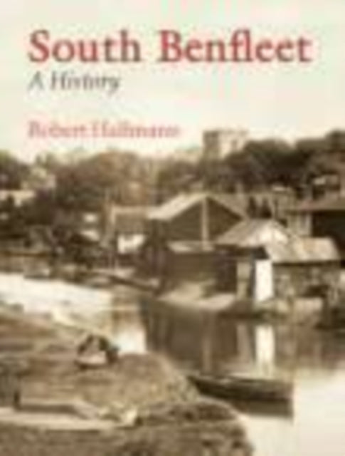 Book cover of: South Benfleet. By: Robert Hallmann