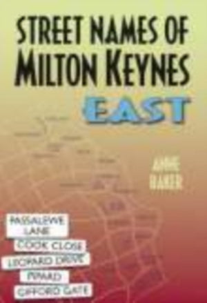 Street Names of Milton Keynes East
