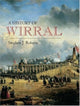Book cover of: Wirral: A History. By: Roberts, Stephen J.