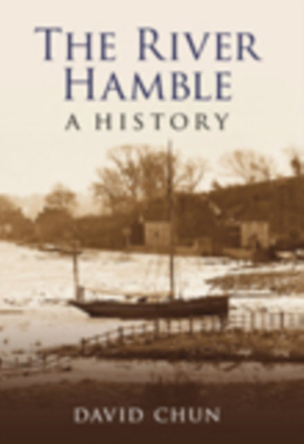 Book cover of: River Hamble. By: David Chun