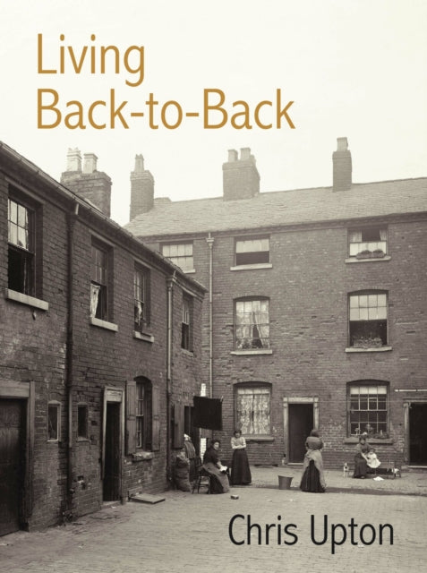 Book cover of: Living Back-to-Back. By: Chris Upton