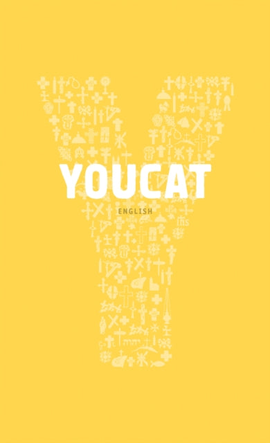 YOUCAT, Youth Catechism of the Catholic Church
