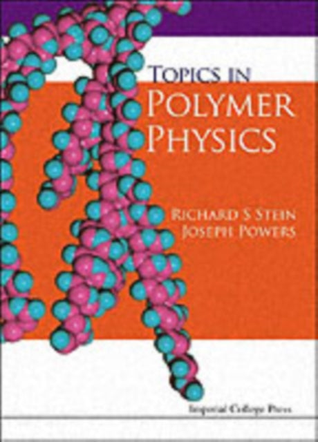 Book cover of: Topics In Polymer Physics. By: Richard S. Stein
