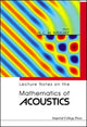 Book cover of: Lecture Notes On The Mathematics Of Acoustics