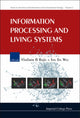 Book cover of: Information Processing And Living Systems