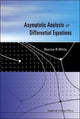 Book cover of: Asymptotic Analysis Of Differential Equations. By: Roscoe B. White