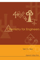 Book cover of: Chemistry For Engineers. By: Teh Fu Yen
