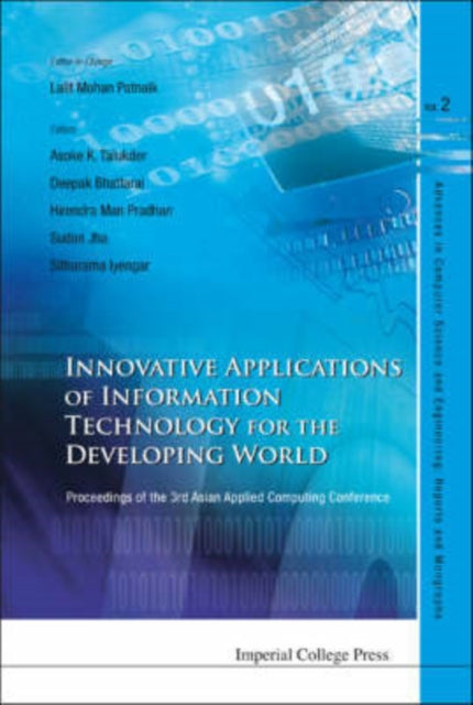 Book cover of: Innovative Applications Of Information Technology For The Developing World - Proceedings Of The 3rd Asian Applied Computing Conference (Aacc 2005). By: Asian Applied Computing Conference (3rd 2005 Kathmandu, Nepal)