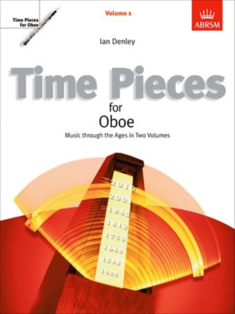 Book cover of: Time Pieces for Oboe, Volume 1. By: Ian Denley