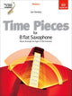Book cover of: Time Pieces for B flat Saxophone, Volume 1