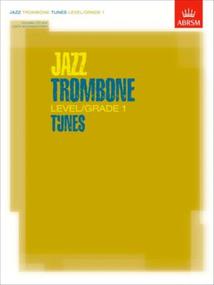 Jazz Trombone Tunes, Level/Grade 1