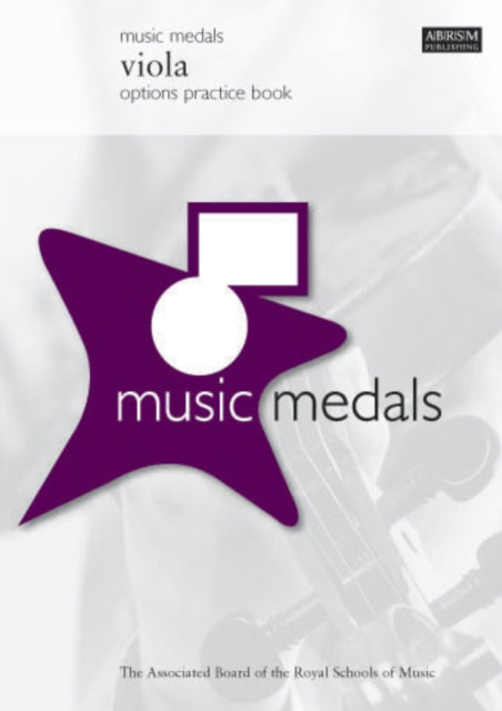 Book cover of: Music Medals Viola Options Practice Book
