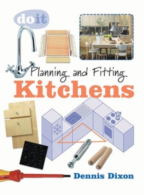 Book cover of: Planning and Fitting Kitchens