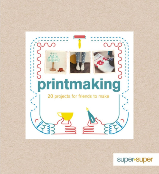 Book cover of: Printmaking. By: Claire Culley