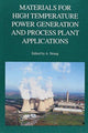 Book cover of: Materials for High Temperature Power Generation and Process Plant Applications. By: A. Strang