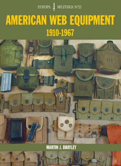 Book cover of: EM33 American Web Equipment 1910-1967. By: Edward Wedlake Brayley