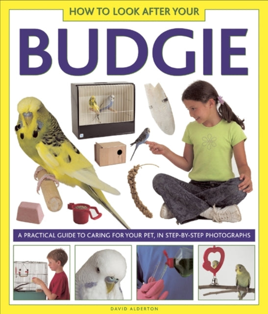 Book cover of: How to Look After Your Budgie
