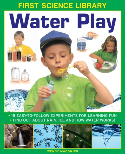 Book cover of: First Science Library: Water Play. By: Wendy Madgwick