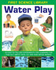 Book cover of: First Science Library: Water Play. By: Wendy Madgwick