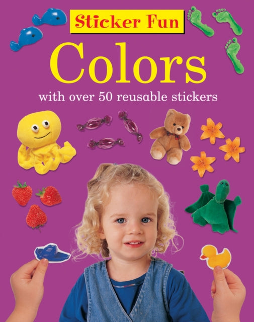 Book cover of: Sticker Fun - Colours. By: Armadillo Press Staff