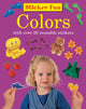 Book cover of: Sticker Fun - Colours. By: Armadillo Press Staff