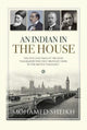Book cover of: Indian in the House. By: Mohamed Sheikh