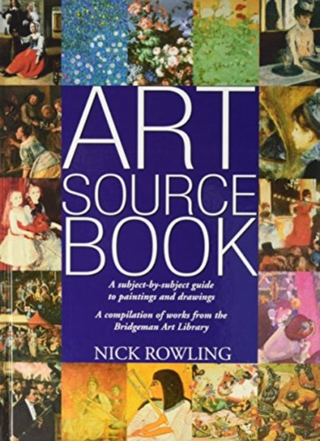 Book cover of: Art Source Book. By: Nick Rowling