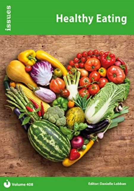 Book cover of: Healthy Eating. By: Danielle Lobban
